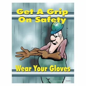 SAFETYPOSTER P0013 Safety Poster, 22 X 17 Inch Nominal Sign Size, English | CT9QZD 35LG01