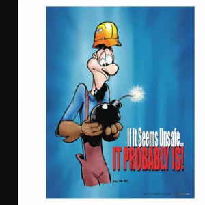 SAFETYPOSTER P0108 Safety Poster, 22 X 17 Inch Nominal Sign Size, English | CT9REC 35LG82