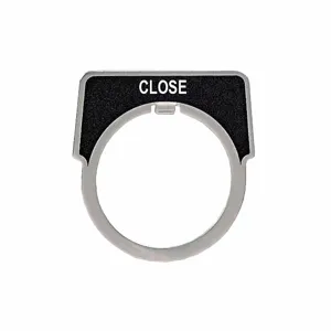 SCHNEIDER ELECTRIC 9001KN208 Legend Plate, Close, 1/2 Round, Aluminum, Black, 1.9 Inch Height, 2.3 Inch Wd | CU2BYK 45C377