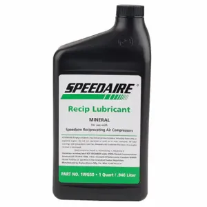 SPEEDAIRE 1WG50 Compressor Oil, 1 Qt, Bottle, 100 Iso Viscosity Grade, 97 Viscosity Index, Mineral | CU4AKG