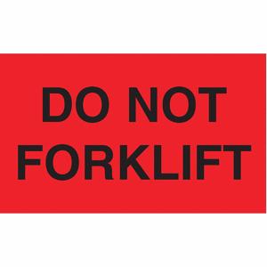 TAPECASE 16U833 Instructional Handling Label, Do Not Forklift, 5 Inch Label Width, 3 Inch Label Height | CU4YNH