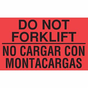 TAPECASE 16V048 Instructional Handling Label, Do Not Forklift/No Cargar Con Montacargas | CU4YNL