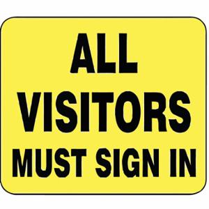 TENSABARRIER SG2-35-1114-250-H Acrylic Sign, Yellow, All Visitors Must Sign In | CU6GKR 45RL90