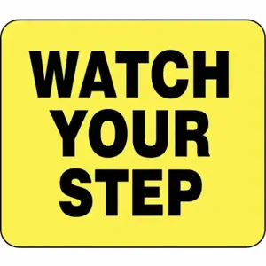 TENSABARRIER SG5-35-1114-250-H Acrylic Sign, Yellow, Watch Your Step | CU6GKX 45RL93